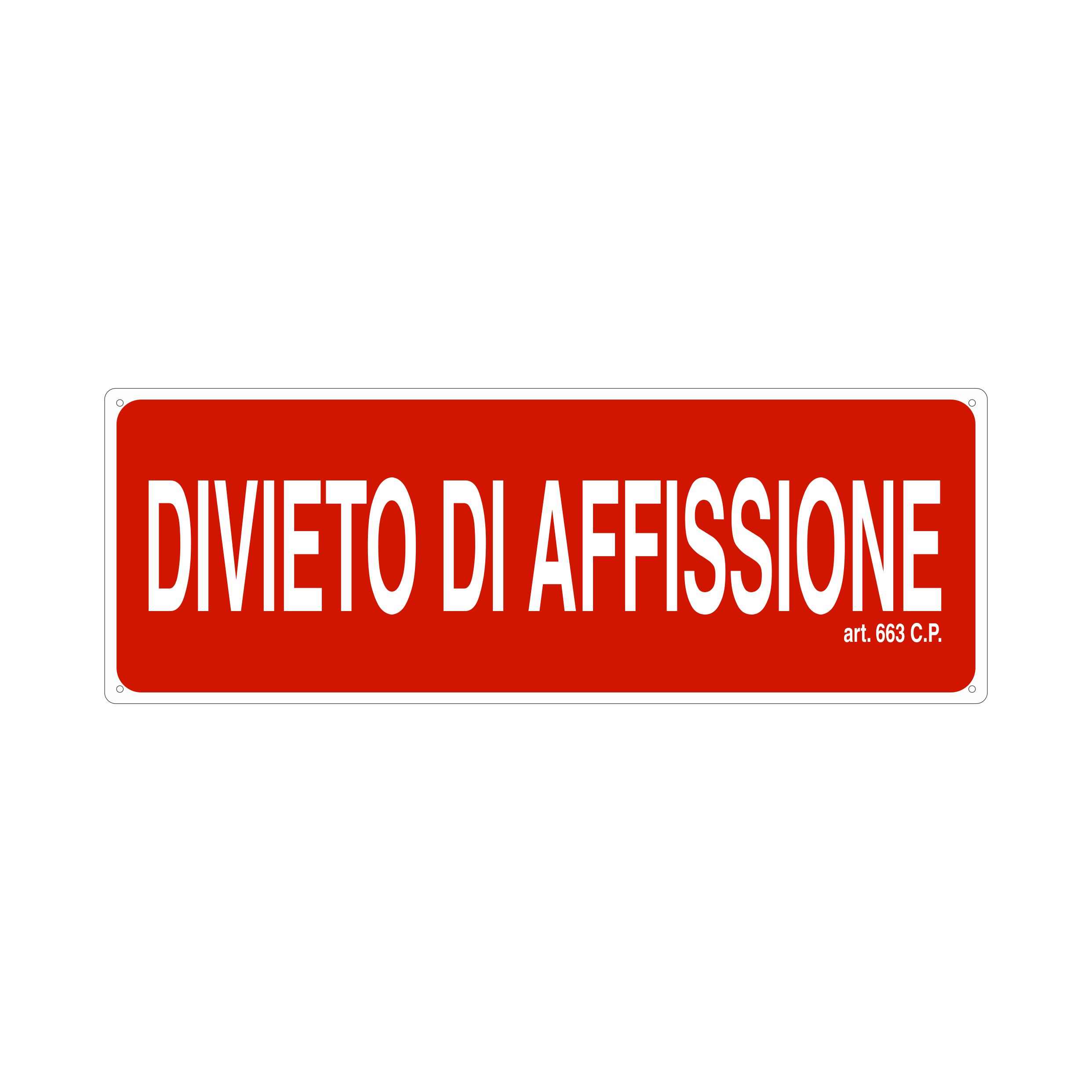 DIVIETO DI AFFISSIONE 350X125 MM
