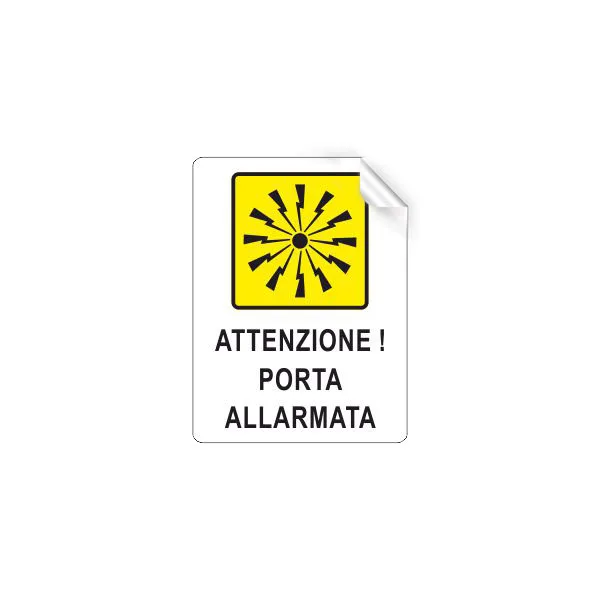 ADESIVO ATTENZIONE! PORTA ALLARMATA 150x200 mm