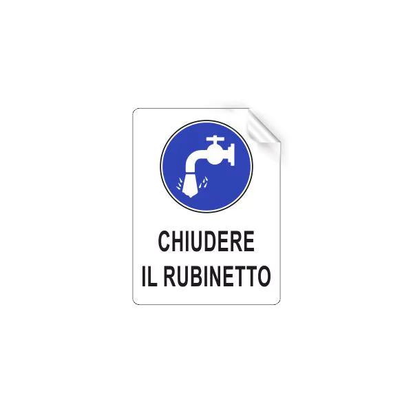 ADESIVO CHIUDERE IL RUBINETTO 150x200 mm